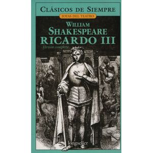 RICARDO III / WILLIAM SHAKESPEAREE