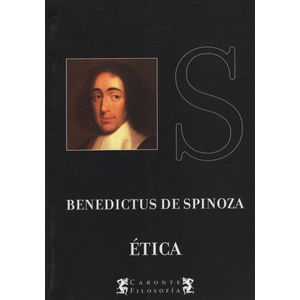 ETICA - BENEDICTIS DE SPINOZA