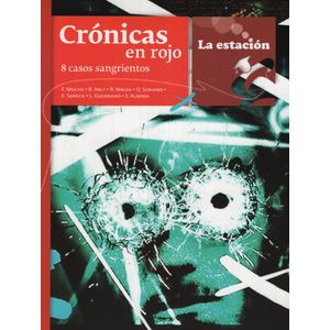 CRONICAS EN ROJO - 8 CASOS SANGRIENTOS