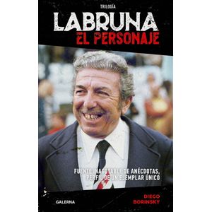 LABRUNA - EL PERSONAJE - DIEGO BORINSKY