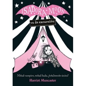 ISADORA MOON VA DE EXCURSION - ISADORA MOON 2
