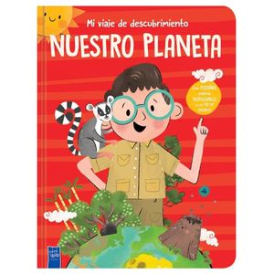 NUESTRO PLANETA - MI VIAJE DE DESCUBRIMIENTO