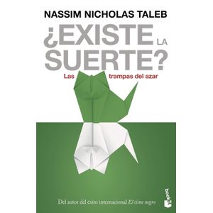 EXISTE LA SUERTE? - NASSIM NICHOLAS TALEB