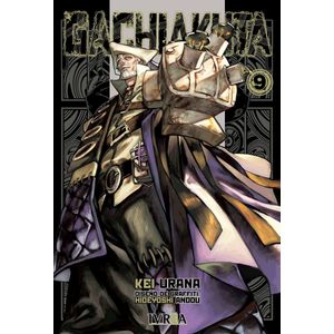 GACHIAKUTA 9 - KEI URANA - HIDEYOSHI ANDOU