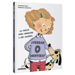 VERDAD O MENTIRA? - UN CUENTO PARA APRENDER A SER SINCEROS