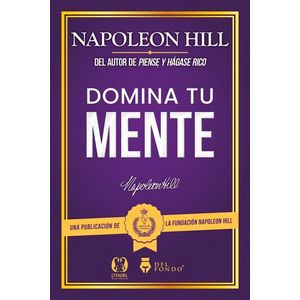 DOMINA TU MENTE - NAPOLEON HILL