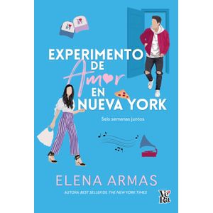EXPERIMENTO DE AMOR EN NUEVA YORK - ELENA ARMAS