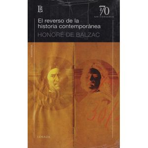 EL REVERSO DE LA HISTORIA CONTEMPORANEA - HONORE DE BALZAC