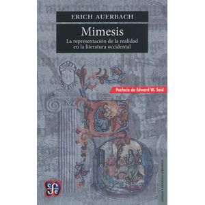 MIMESIS - LA REPRESENTACION DE LA REALIDAD EN LA LITERATURA