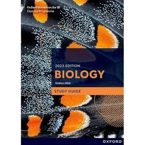IB BIOLOGY - STUDY GUIDE - 2023 GUIDE - ANDREW ALLOTT