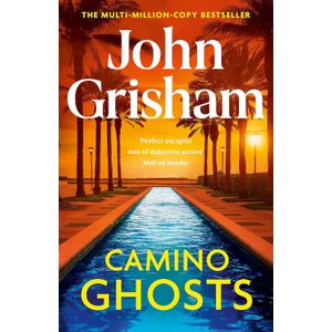 CAMINO GHOSTS - CAMINO 3 -  JOHN GRISHAM