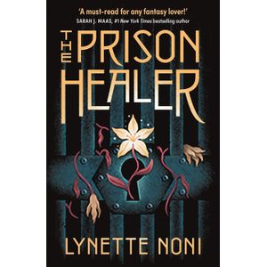 THE PRISON HEALER - THE PRISON HEALER 1 - LYNETTE NONI
