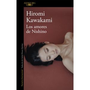 LOS AMORES DE NISHINO - HIROMI KAWAKAMI