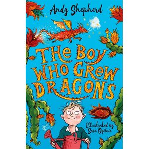 THE BOY WHO GREW DRAGONS - THE BOY WHO GREW DRAGONS 1