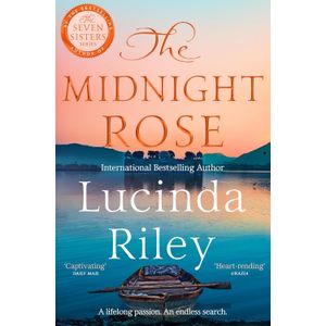 THE MIDNIGHT ROSE - LUCINDA RILEY