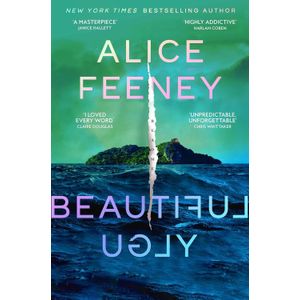 BEAUTIFUL UGLY - ALICE FEENEY