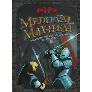 MEDIEVAL MAYHEM - HISTORY QUEST