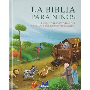 LA BIBLIA PARA NIÑOS - TAPA DURA
