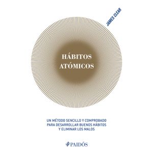 HABITOS ATOMICOS - JAMES CLEAR