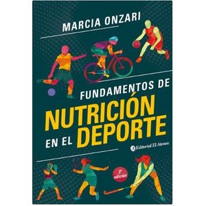 FUNDAMENTOS DE NUTRICION EN EL DEPORTE 3RA.ED.