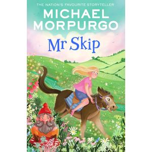 MR SKIP  - MICHAEL MORPURGO