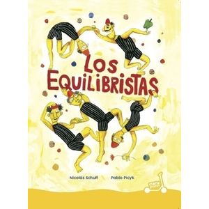 LOS EQUILIBRISTAS - NICOLAS SCHUFF - PABLO PICYK