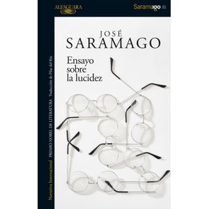 ENSAYO SOBRE LA LUCIDEZ - JOSE SARAMAGO