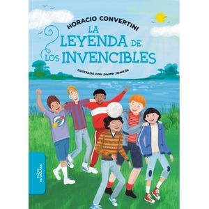 LA LEYENDA DE LOS INVENCIBLES - HORACIO CONVERTINI