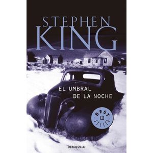 EL UMBRAL DE LA NOCHE - STEPHEN KING