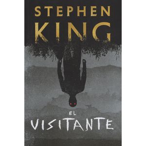EL VISITANTE - STEPHEN KING