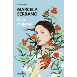 DIEZ MUJERES - MARCELA SERRANO