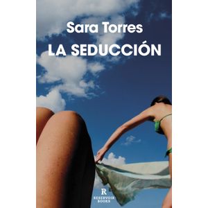 LA SEDUCCION - SARA TORRES