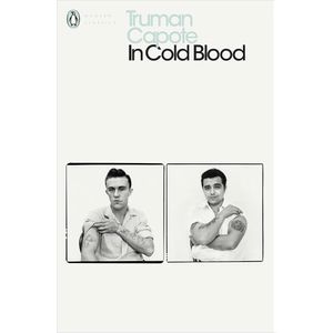 IN COLD BLOOD - TRUMAN CAPOTE
