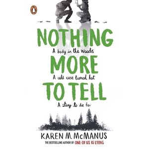 NOTHING MORE TO TELL - KAREN M. MCMANUS