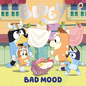 BLUEY - BAD MOOD