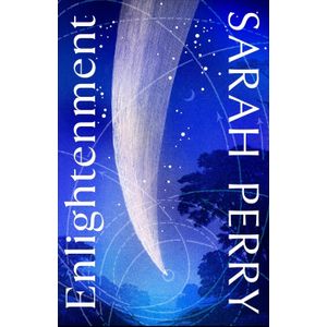 ENLIGHTMENT - SARAH PERRY