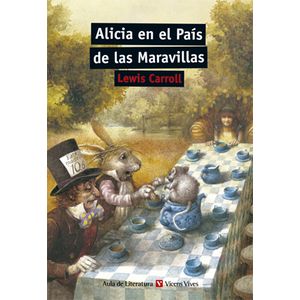 ALICIA EN EL PAIS DE LAS MARAVILLAS - AULA DE LITERATURA