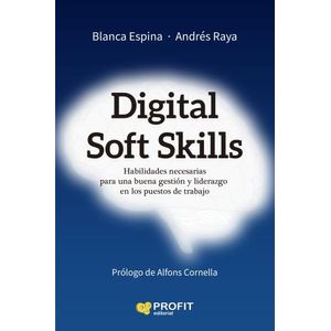 DIGITAL SOFT SKILLS - BLANCA ESPINA - ANDRES RAYA