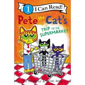 PETE THE CAT'S TRIP TO THE SUPERMARKET - I CAN READ 1 - JAME