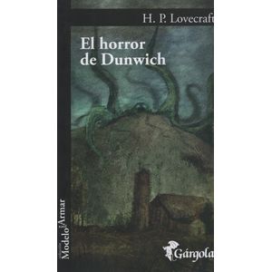 EL HORROR DE DUNWICH - H P LOVECRAFT