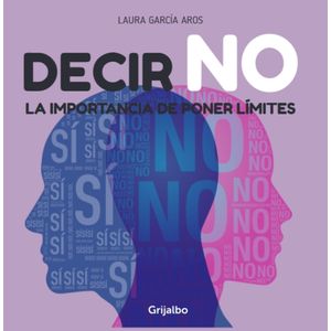 DECIR NO - LAURA GARCIA AROS