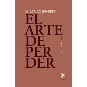 EL ARTE DE PERDER - MIRTA ROSENBERG