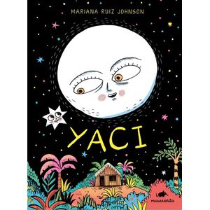 LIBRO YACI - MARIANA RUIZ JOHNSON