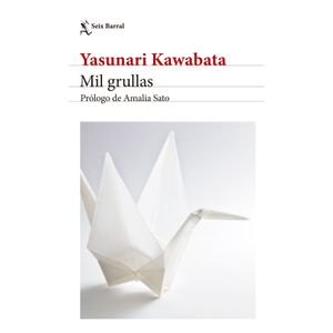MIL GRULLAS - YASUNARI KAWABATA