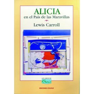 ALICIA EN EL PAIS DE LAS MARAVILLAS - LOS LIBROS DE BORIS