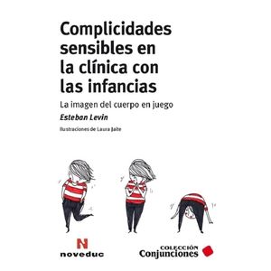 COMPLICIDADES SENSIBLES EN LA CLINICA CON LAS INFANCIAS - ES