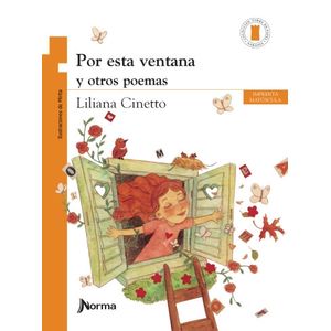 POR ESTA VENTANA Y OTROS POEMAS - T.P. NARANJA