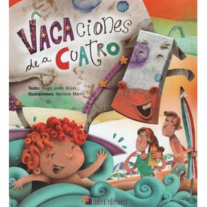 VACACIONES DE A CUATRO