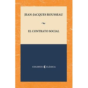 EL CONTRATO SOCIAL - JEAN JACQUES ROUSSEAU