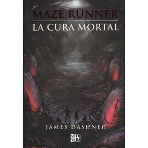 LA CURA MORTAL - MAZE RUNNER 3
